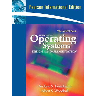 Andrew S. Tanenbaum, Albert S. Woodhull - Operating Systems